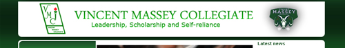 Vincent Massey Collegiate - Vincent Massey Collegiate - leadership, scholarship and self-reliance